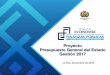Proyecto Presupuesto General del Estado Gestión 2017