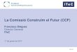 La Comissió Construïm el Futur (CCF)