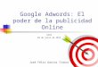 Presentación Google Adwords