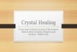 Crystal Healing Presentation