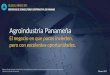 Agroindustria Panameña: gran oportunidad de negocio