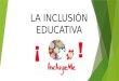 La inclusión educativa