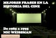 Mejores frases del cine.1985-1995