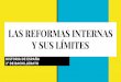 Las reformas borbónicas internas y sus límites en España