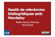 Gestió de referències bibliogràfiques amb Mendeley