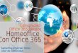HomeOffice con Office365