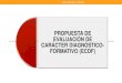 EVALUACIÓN DE CARÁCTER DIAGNÓSTICO-FORMATIVO (ECDF)