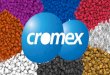 Presentacion Cromex  - ES - 2016