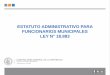 Presentación del Estatuto Administrativo de los Funcionarios Municipales