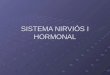 Sistema nirviós i hormonal