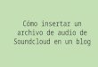 Subir audio en Soundcloud
