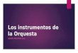 Instrumentos de la Orquesta - Ed. Primaria