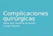 Complicaciones quirúrgicas