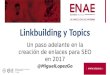 Linkbuilding SEO 2017 con Majestic Topics