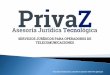Servicios Jurídicos PrivaZ Operadores Telecomunicaciones