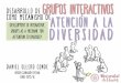 Grupos Interactivos como mecanismo de Atención a la Diversidad
