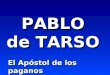 Pablo de Tarso NOSA