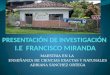 Presentación Escuela Francisco Miranda- Adriana Sánchez