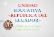 Unidad educativa  «república del ecuador»