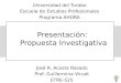 Presentación de propuesta investigativa