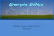 Energia Eólica - Jacque,Gisele,Nicolli e Maryanne - 7ºano