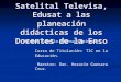 Inclusión de la red satelital televisa, edusat