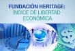 Fundación Heritage: Índice de Libertad Económica