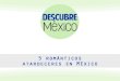 5 románticos atardeceres en México