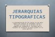 Jerarquias tipograficas