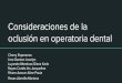 UNIDAD IX CONSIDERACIONES DE OCLUSI“N EN OPERATORIA DENTAL