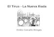 Tirus - La Nueva Iliada - Emilio Carcaño