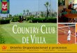 Country Club Villa - Análisis Organizacional