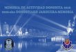 Memoria de actividad Donostia 2016 // 2016ko Donostiako jardudera-memoria