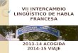 Intercambio Lingüístico habla francesa 2013-2014 / 2014-2015