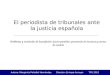 El periodista de tribunales ante la justicia española ok