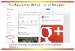 Configuración de los +1 en Google+