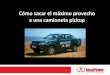 IncaPower | Cómo sacar el máximo provecho a una camioneta pickup