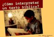 ¿Cómo interpretar un texto bíblico? -módulo 1