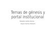 Temas de génesis y portal institucional