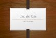 Club del café - Nuestra Carta