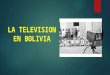 La televisión en Bolivia