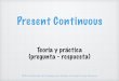 Presente Continuo 2 - Inglés Primaria