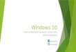 Lo nuevo de Windows 10 - Foro Tecnológico de Salto