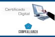 Requisitos para obtener un certificado digital