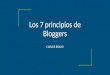 Los 7 Principios de Bloggers