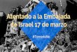 Atentado a la Embajada de Israel