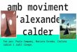 Obres amb moviment d'Alexander Calder