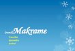 Makrame presentasjon