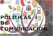 Politicas de Comunicación en Argentina