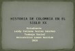 Historia de colombia del siglo xx